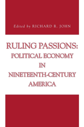 Ruling Passions  Political Economy in