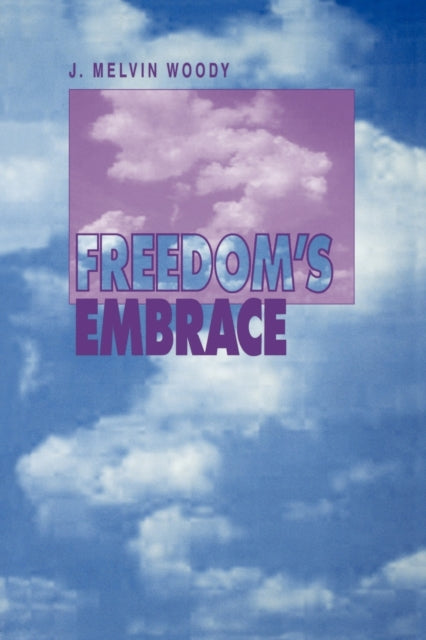 Freedoms Embrace