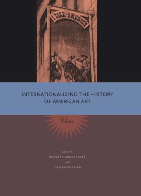 Internationalizing the History of American Art: Views