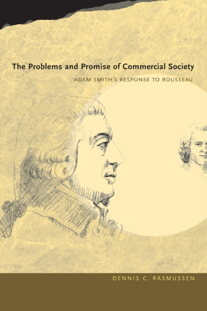The Problems and Promise of Commercial Society