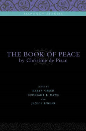 The Book of Peace: By Christine de Pizan