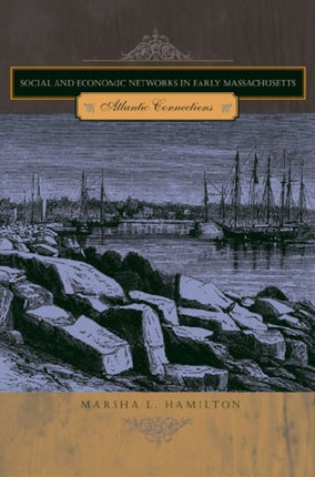 Social and Economic Networks in Early