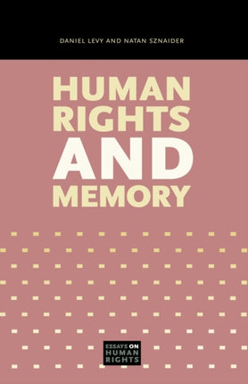 Human Rights and Memory