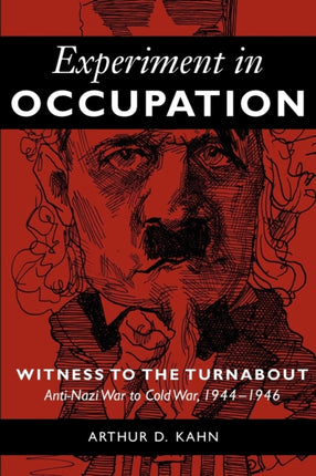 Experiment in Occupation Witness to the Turnabout