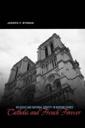 Catholic and French Forever Religious and