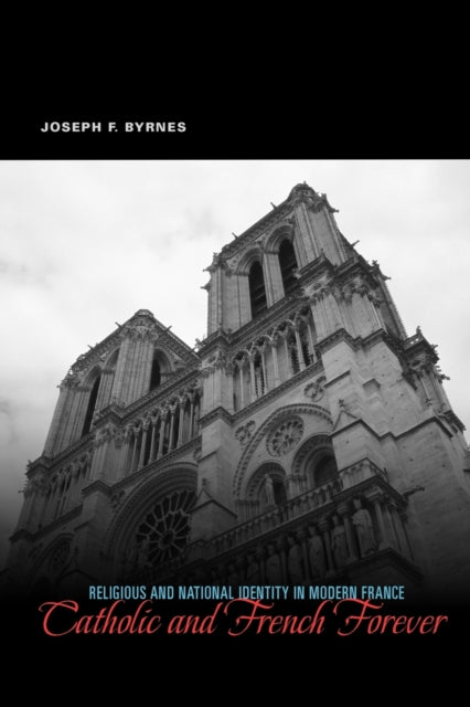 Catholic and French Forever Religious and