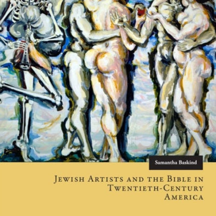 Jewish Artists and the Bible in Twentieth-Century America