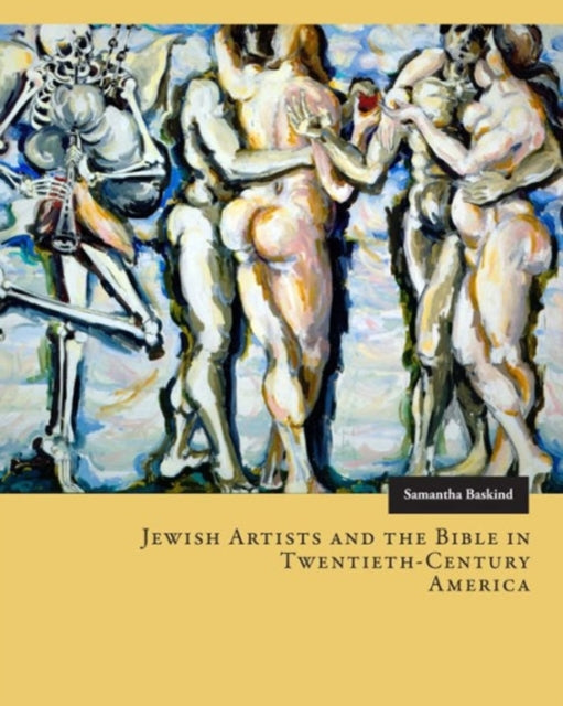 Jewish Artists and the Bible in Twentieth-Century America