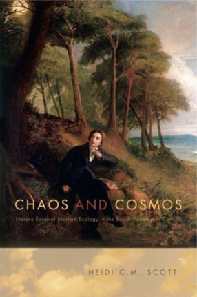 Chaos and Cosmos Literary Roots of Modern Ecology