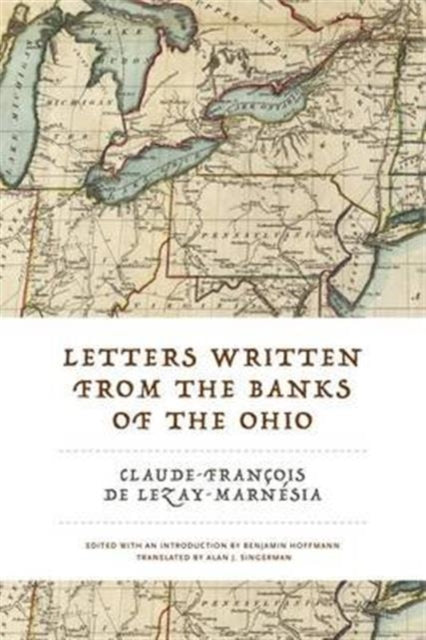 Letters Written from the Banks of the Ohio