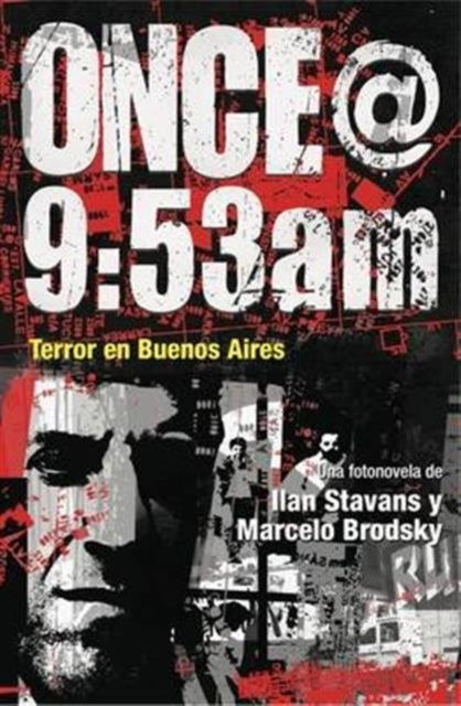 Once@9:53am: Terror en Buenos Aires