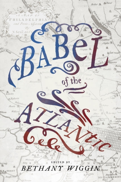 Babel of the Atlantic