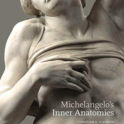 Michelangelo’s Inner Anatomies