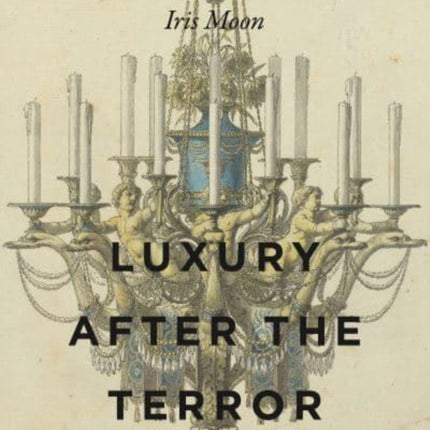 Luxury After the Terror