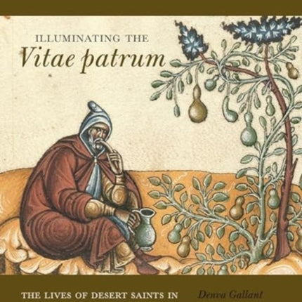 Illuminating the Vitae patrum