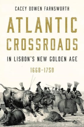 Atlantic Crossroads in Lisbons New Golden Age