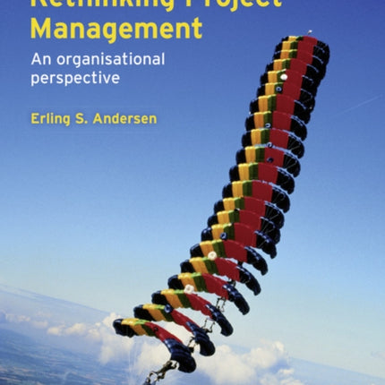 Rethinking Project Management