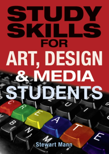 Study Skills for Art Design and Media Students