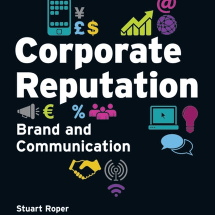 Corporate Reputation Brand and Communication