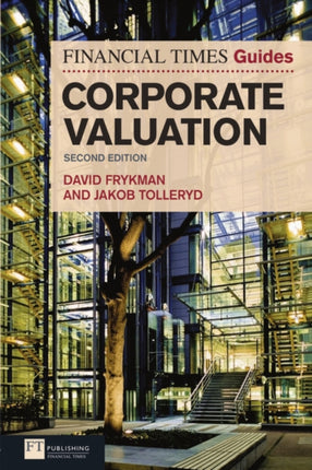Financial Times Guide to Corporate Valuation The