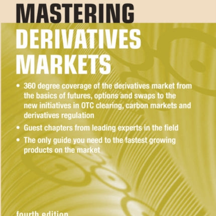 Mastering Derivatives Markets