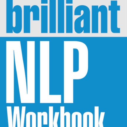 Brilliant NLP Workbook