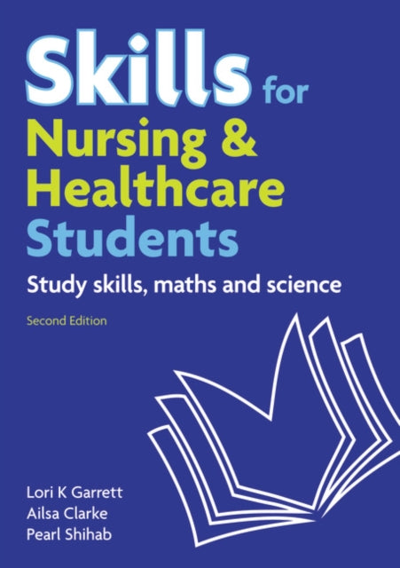 Skills for Nursing  Healthcare Students