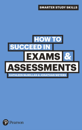 How to Succeed in Exams  Assessments
