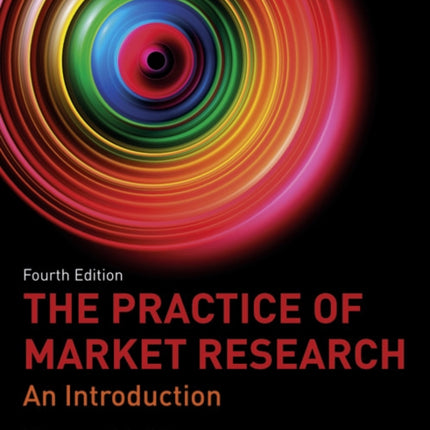 The Practice of Market Research