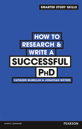 How to Research  Write a Successful PhD