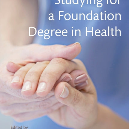 Studying for a Foundation Degree in Health