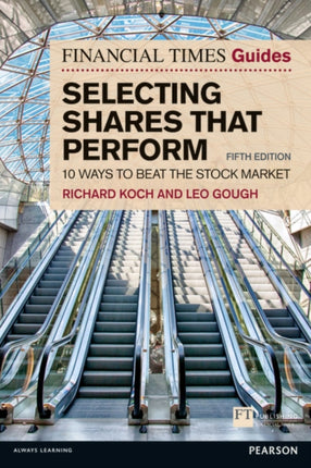 Financial Times Guide to Selecting Shares that