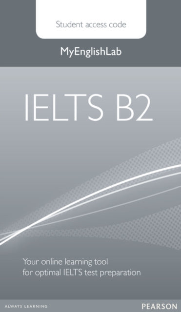 IELTS Global Level B2 MyEnglishLab  Student PIN
