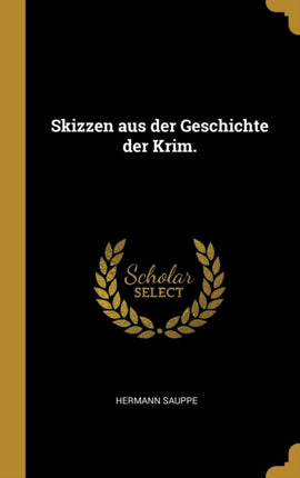 Skizzen aus der Geschichte der Krim.