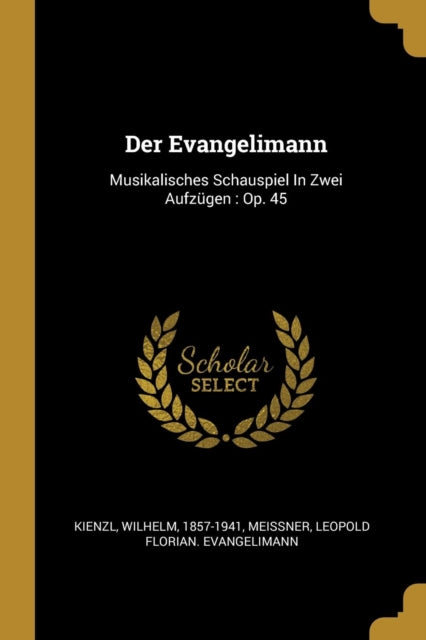 Der Evangelimann