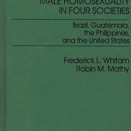 Male Homosexuality in Four Societies