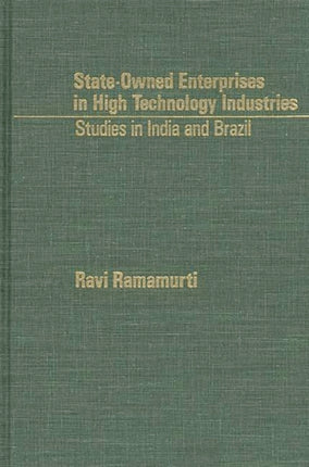 StateOwned Enterprises in High Technology