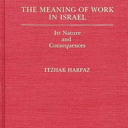 The Meaning of Work in Israel