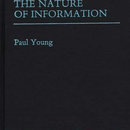 The Nature of Information.