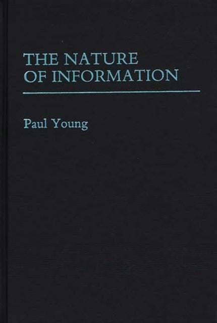The Nature of Information.