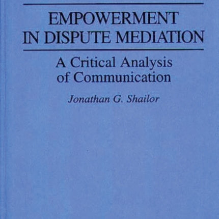 Empowerment in Dispute Mediation