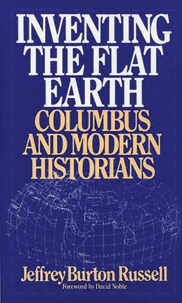 Inventing the Flat Earth