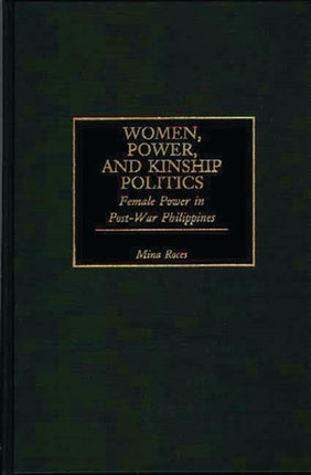 Women Power and Kinship Politics
