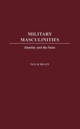 Military Masculinities