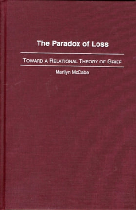 The Paradox of Loss