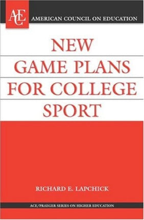 New Game Plan for College Sport