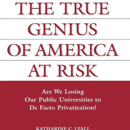 The True Genius of America at Risk Are We Losing