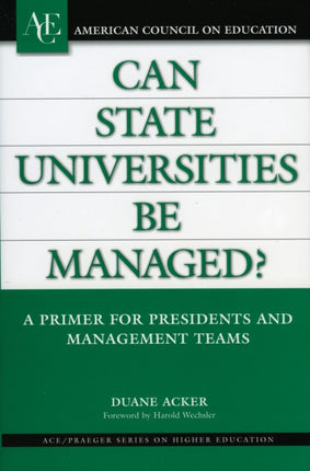 Can State Universities be Managed A Primer for