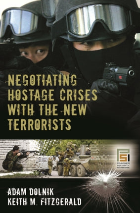 Negotiating Hostage Crises with the New Terrorists