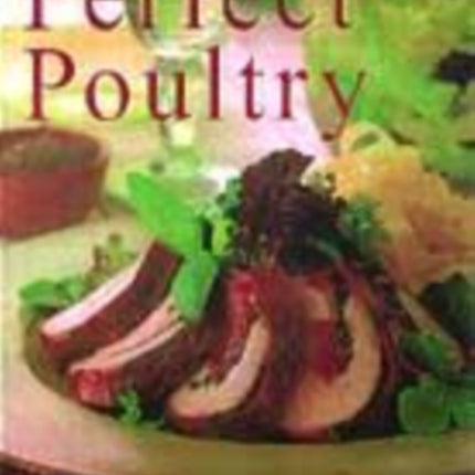 Readers Digest Perfect Poultry Eat Well Live Well